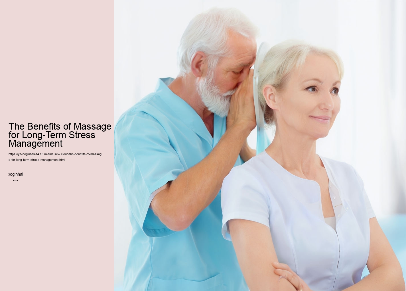 The Benefits of Massage for Long-Term Stress Management